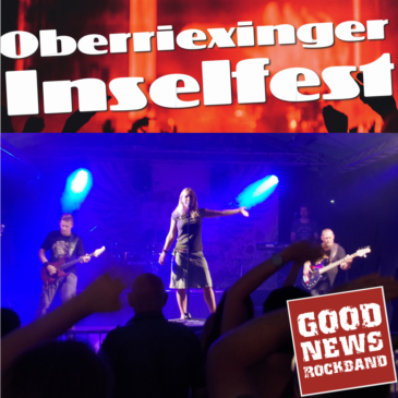 Inselfest gestartet mit den GOOD NEWS!